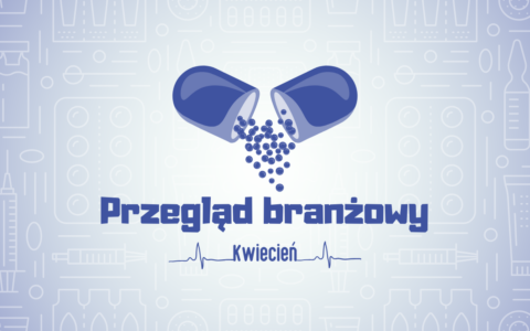 Przegląd branżowy – kwiecień