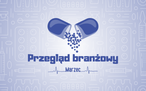Przegląd branżowy – marzec