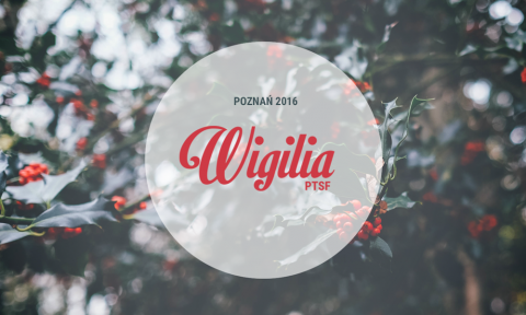 Relacja z&nbsp;I&nbsp;Wigilii PTSF